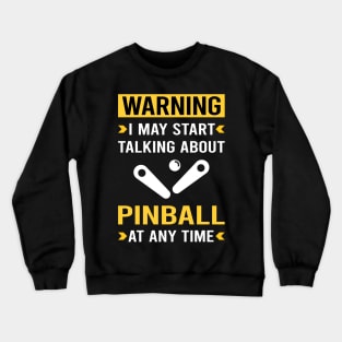 Warning Pinball Crewneck Sweatshirt